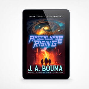 Apocalypse Rising | Season 2, Episode 2 eBook